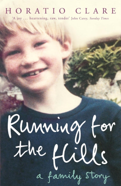 Running for the Hills : A Family Story-9780719565397