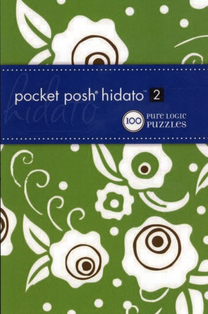 Pocket Posh Hidato 2 : 100 Pure Logic Puzzles-9780740797514