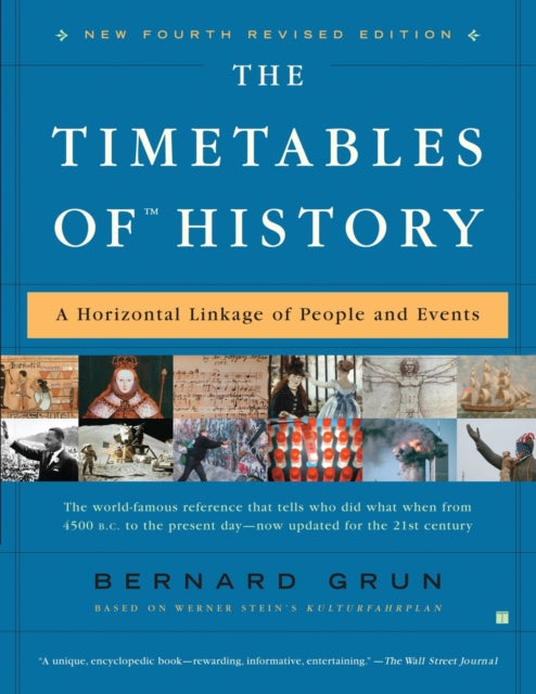 Timetables of History : A Horizontal Linkage of People and Events-9780743270038