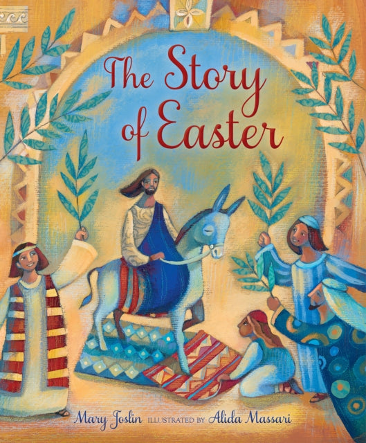 The Story of Easter - Mary Joslin