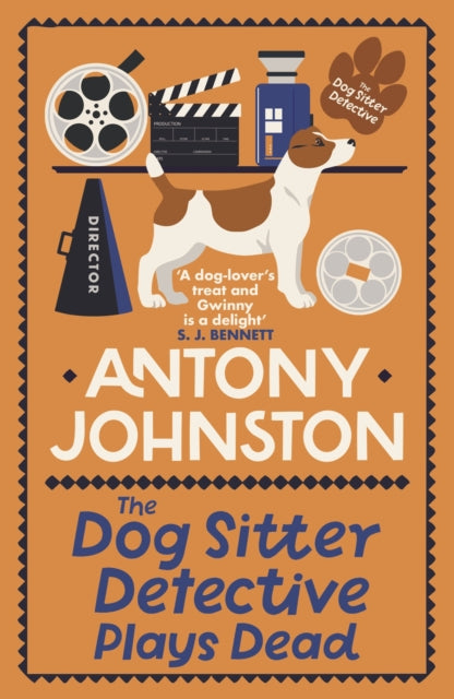 The Dog Sitter Detective Plays Dead : The tail-wagging cosy crime series-9780749031862