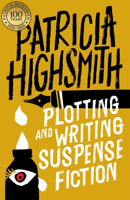 Plotting and Writing Suspense Fiction-9780751565973