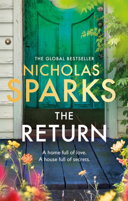 The Return: The heart-wrenching new novel from the bestselling author of The Notebook - Nicholas Sparks