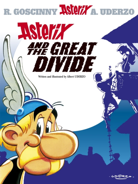 Asterix: Asterix and The Great Divide : Album 25-9780752847733