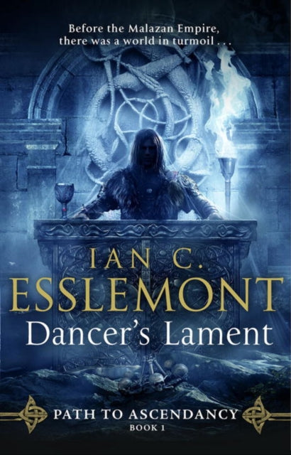 Dancer's Lament : (Path to Ascendancy: 1): an ingenious and imaginative fantasy from a master of the genre-9780857502834