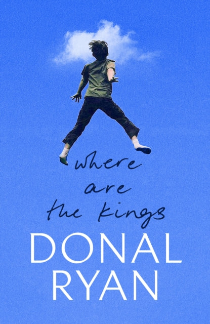 Where Are the Kings-9780857529589