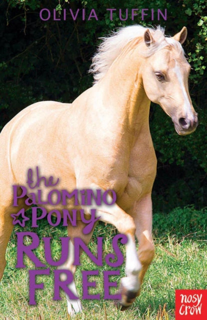 The Palomino Pony Runs Free-9780857634443