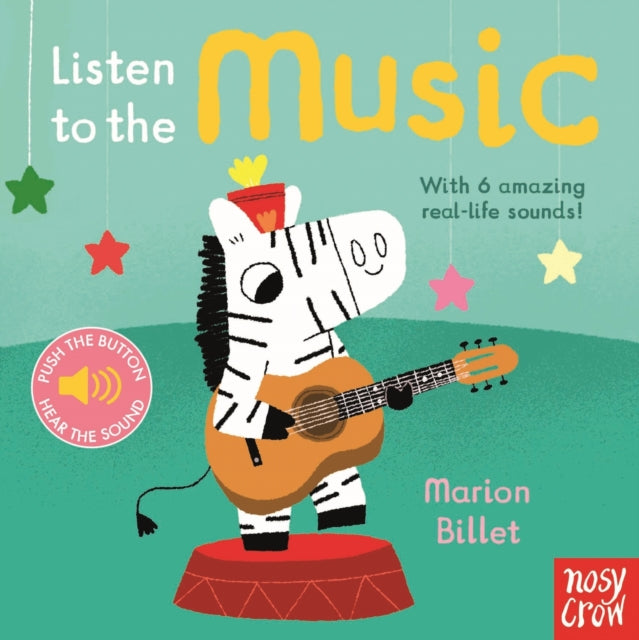 Listen to the Music - Nosy Crow