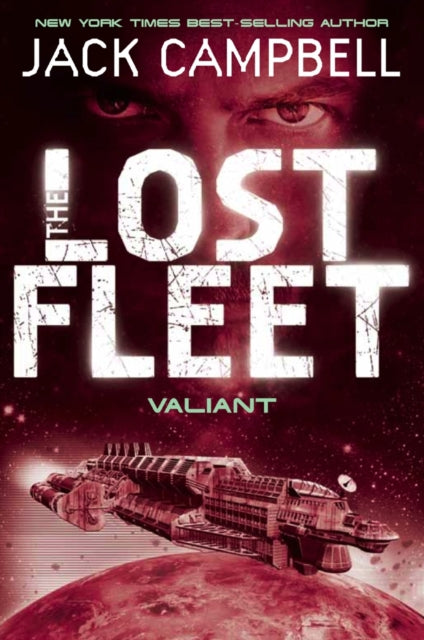 Lost Fleet - Valiant (Book 4)-9780857681331