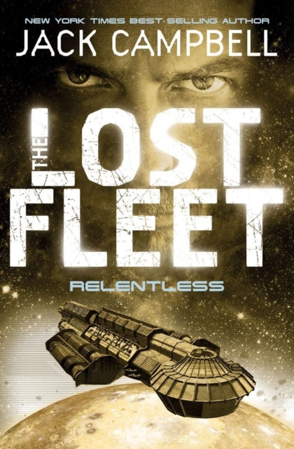 Lost Fleet - Relentless (Book 5)-9780857681348