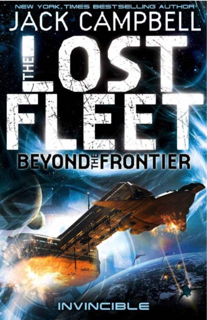 Lost Fleet : Beyond the Frontier- Invincible Book 2-9780857689214