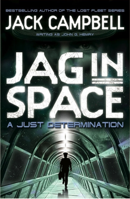 JAG in Space - A Just Determination (Book 1)-9780857689405