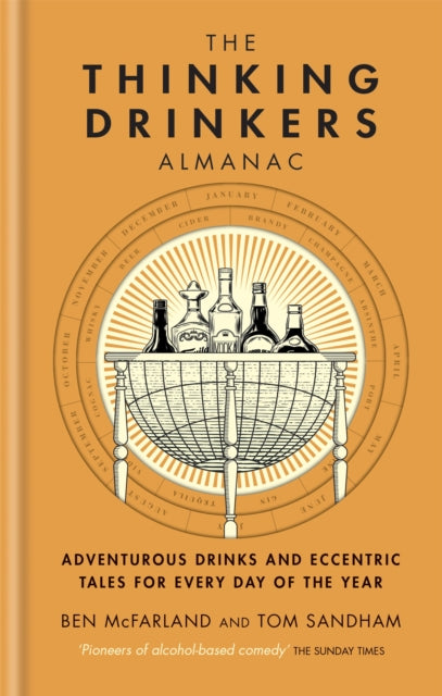 The Thinking Drinkers Almanac - Ben McFarland,Tom Sandham