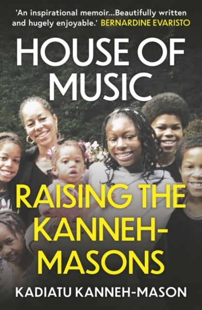 House of Music: Raising the Kanneh-Masons - Kadiatu Kanneh-Mason