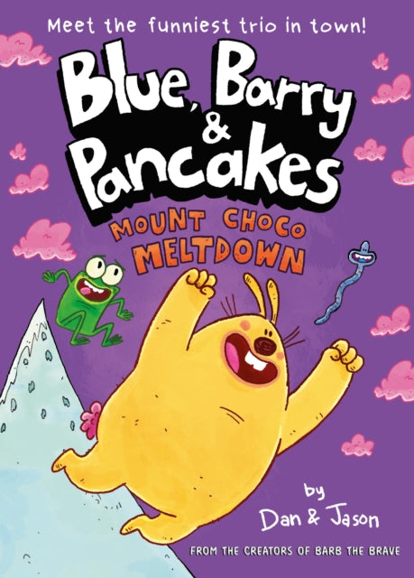 Blue, Barry &amp; Pancakes 3 : Mount Choco Meltdown-9780861549566