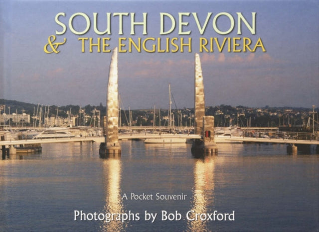 South Devon - The English Riviera - Bob Croxford