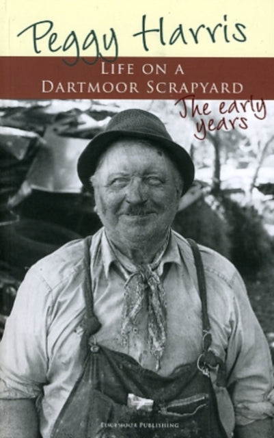 Life on a Dartmoor Scrapyard-9780956424600