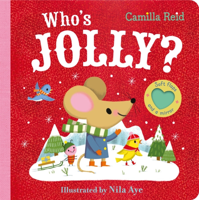 Who's Jolly? : The Perfect Christmas Gift for Toddlers - an Interactive Lift the Flap Book-9781035031702