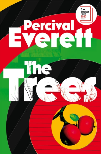 The Trees : Shortlisted for the Booker Prize-9781035036615