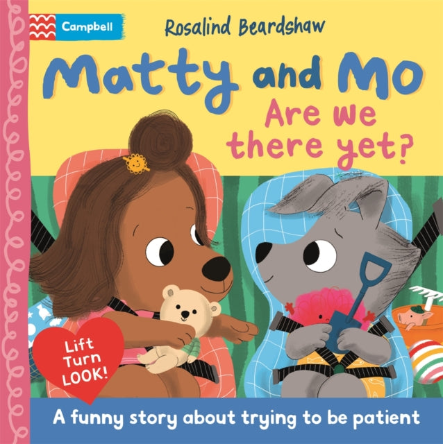 Are We There Yet? : A funny lift-the-flap story about trying to be patient-9781035053230
