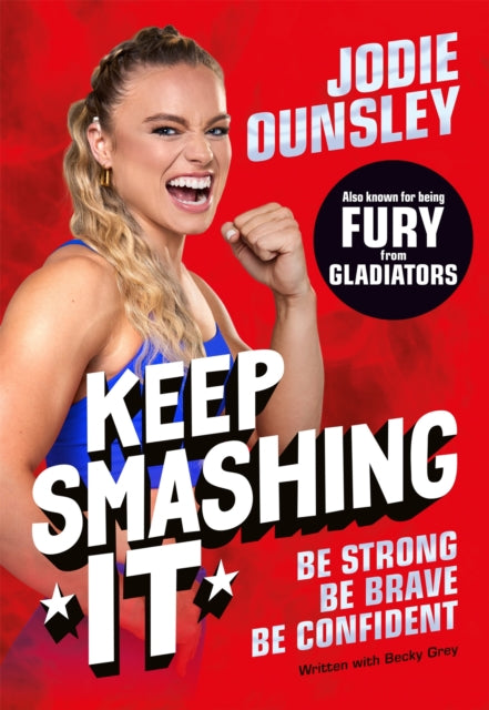 Keep Smashing It: Be Strong, Be Brave, Be Confident-9781035064045
