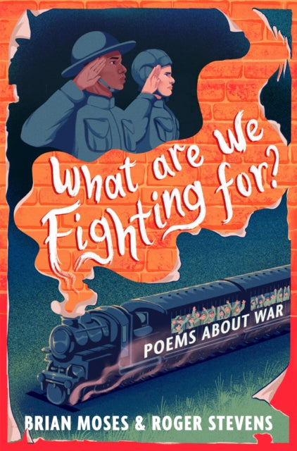 What Are We Fighting For? : Poems About War-9781035075300