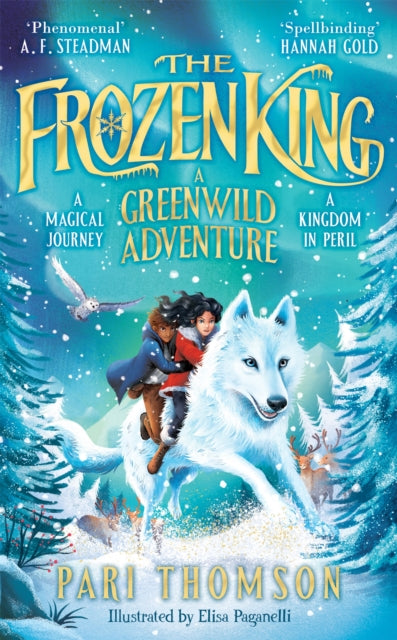 The Frozen King : A Greenwild Adventure-9781035078905