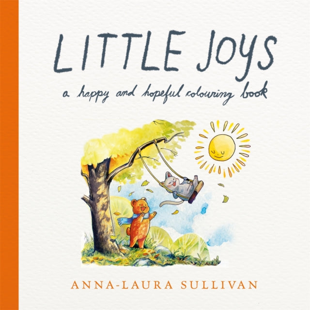 Little Joys : A Happy and Hopeful Colouring Book-9781035083886