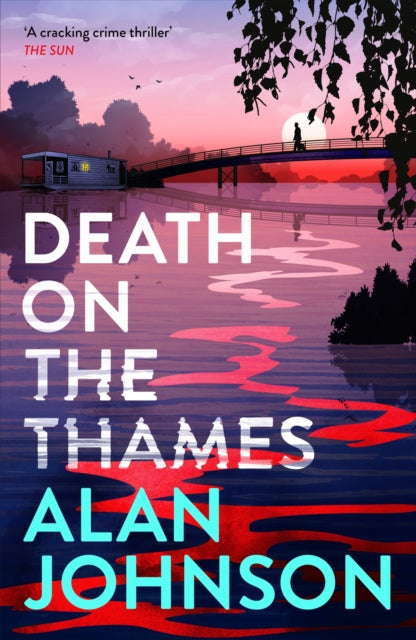 Death on the Thames : the unmissable new murder mystery from the award-winning writer and former MP-9781035403448