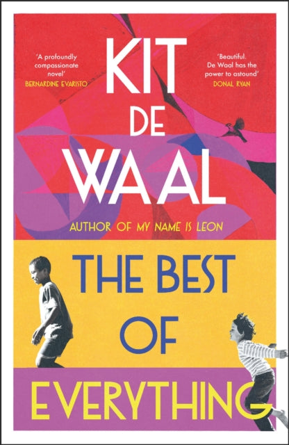 The Best of Everything : A heartwarming story of kindness and found family from the author of My Name is Leon-9781035404797