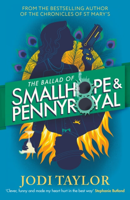 The Ballad of Smallhope and Pennyroyal : Meet your new favourite partners-in-crime in the most hilarious time-travel caper of the year-9781035415939
