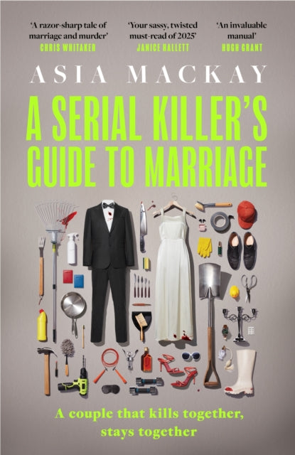 A Serial Killer's Guide to Marriage : Meet the couple everyone is talking about in the hottest thriller of 2025-9781035419661