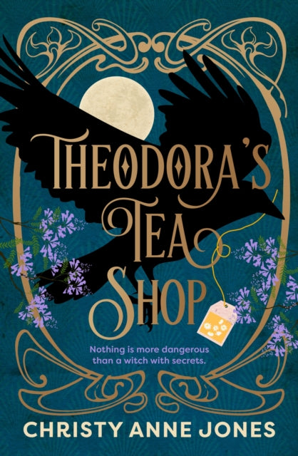 Theodora's Tea Shop : A beguiling must-read fantasy debut full of witchy magic and secrets-9781035438518