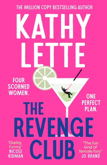 The Revenge Club : the wickedly witty new novel from a million copy bestselling author-9781035901272