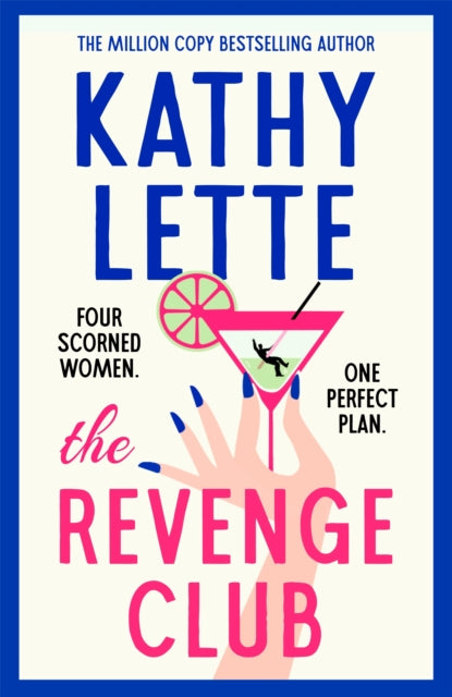 The Revenge Club : the wickedly witty new novel from a million copy bestselling author-9781035901302
