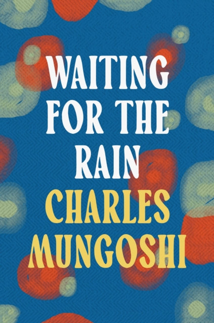 Waiting for the Rain-9781035906123