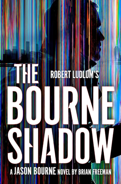 Robert Ludlum's™ The Bourne Shadow-9781035909711