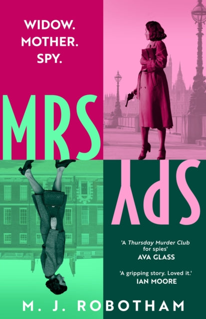 Mrs Spy : An evocative and exhilarating ride through 60s London, described as The Thursday Murder Club for spies-9781035914234