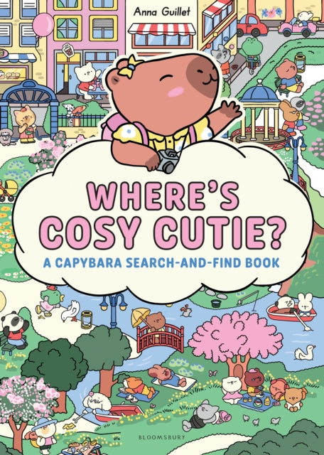 Where's Cosy Cutie? : A Capybara Search-and-Find Book!-9781037211263
