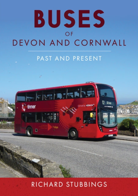 Buses of Devon and Cornwall : Past and Present-9781398117426
