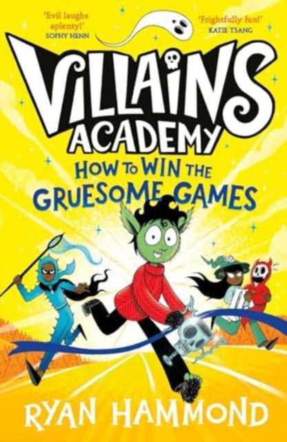 How to Win the Gruesome Games : 3-9781398514676
