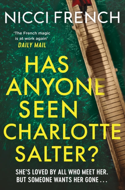 Has Anyone Seen Charlotte Salter? : The unputdownable new thriller from the bestselling author-9781398524118
