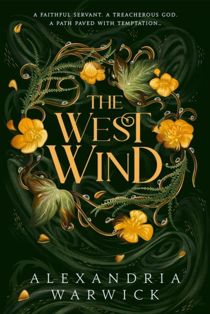 The West Wind : the enchanting second book in the hot TikTok romantasy series The Four Winds Volume 2-9781398532557
