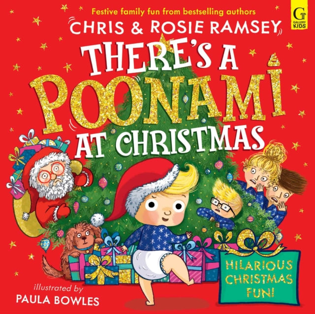 There's a Poonami at Christmas : The explosively funny new picture book from award winning podcasters, Chris and Rosie Ramsey. The perfect Christmas gift for toddlers and children aged 3+ Volume 2-9781398534957