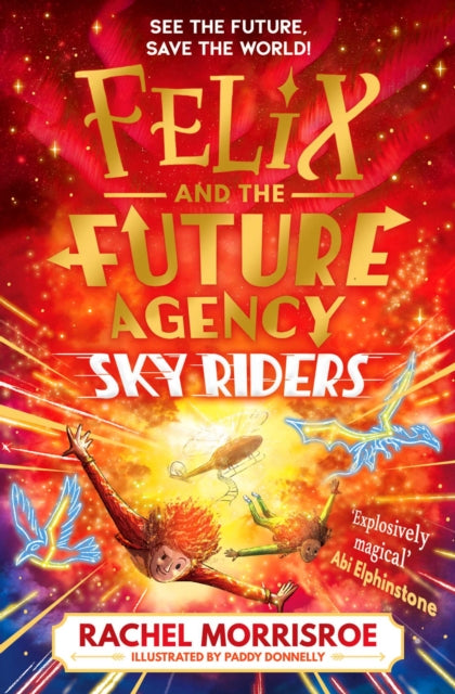 Sky Riders : The second title in this explosive adventure series Volume 2-9781398539327