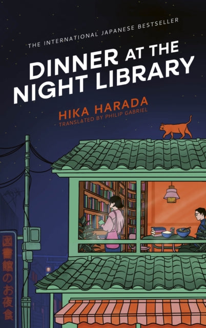 Dinner at the Night Library : The perfect next comfort read for lovers of Japanese fiction-9781398543935