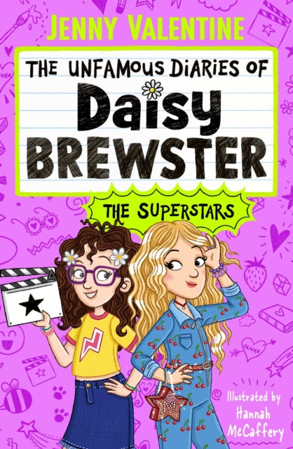 The Unfamous Diaries of Daisy Brewster: The Superstars : Volume 3-9781398545687