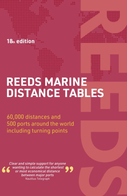 Reeds Marine Distance Tables 18th edition-9781399412414