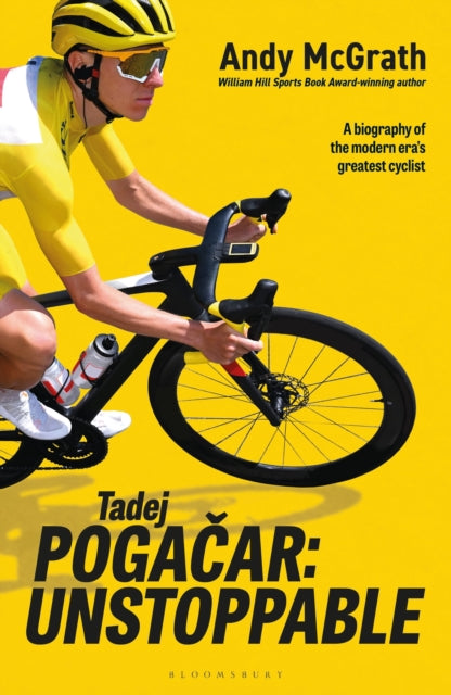 Tadej Pogacar : Unstoppable-9781399426541