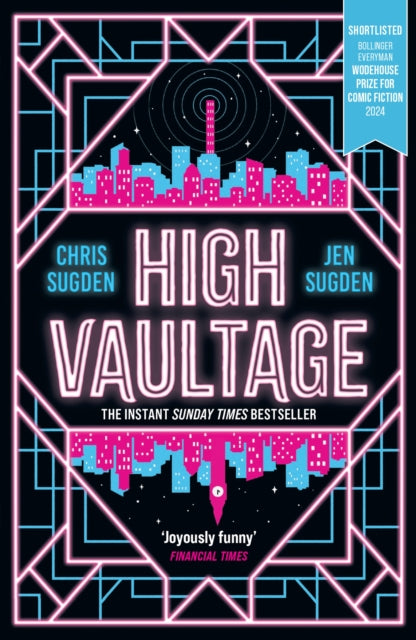 High Vaultage : The Sunday Times bestselling scifi mystery perfect for fans of Terry Pratchett-9781399604178
